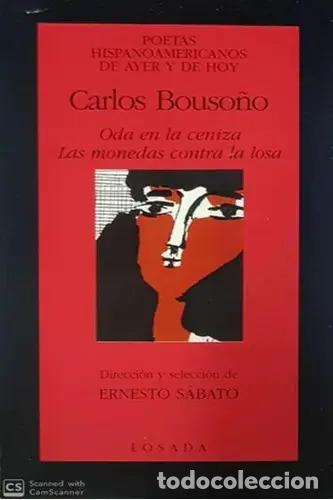 Livres: Oda En La Ceniza Las Monedas Contra La Losa - Carlos Bouso&ntilde;o - Carlos Bouso&ntilde;o