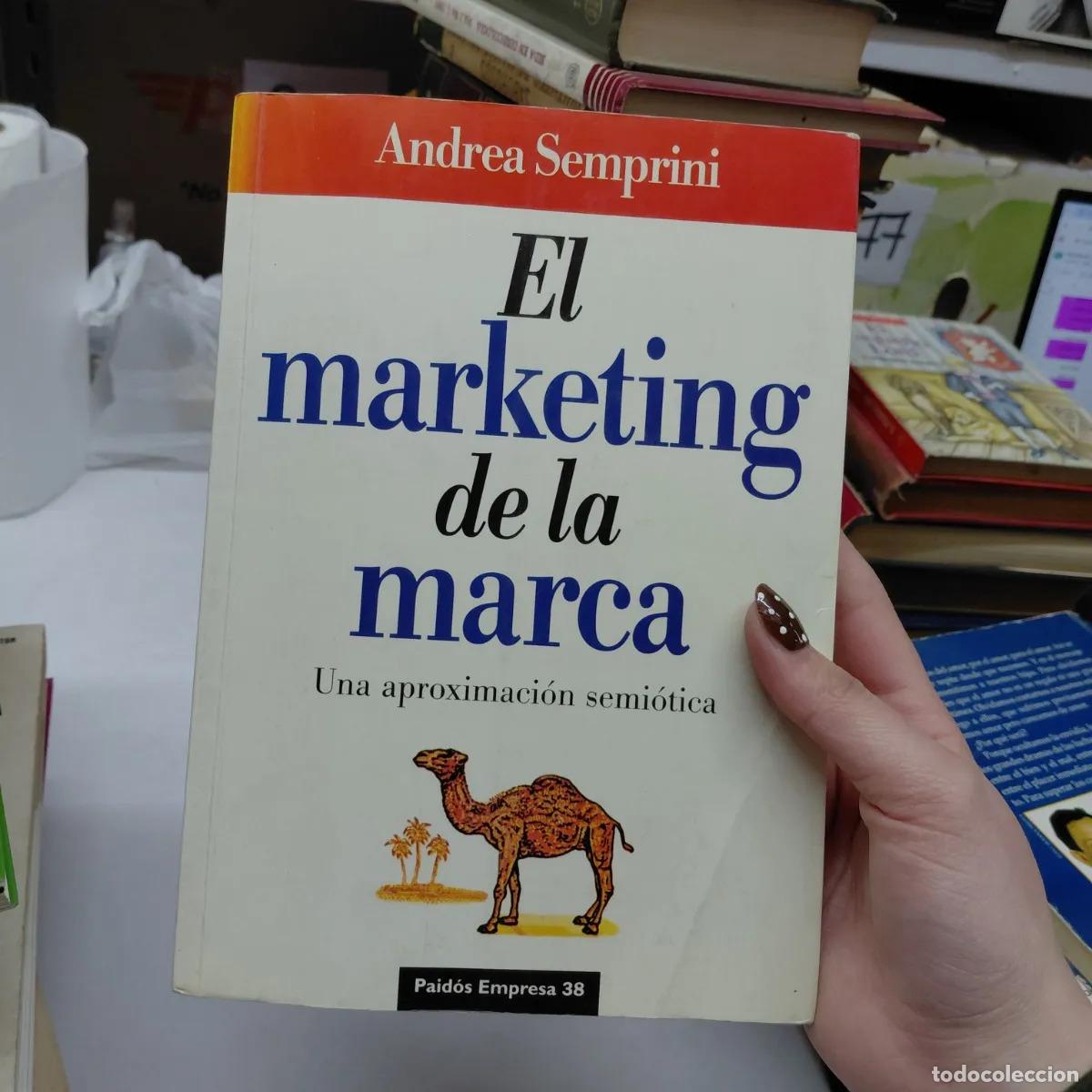 Libri di seconda mano: El marketing de la marca (det.) - Andrea Semprini