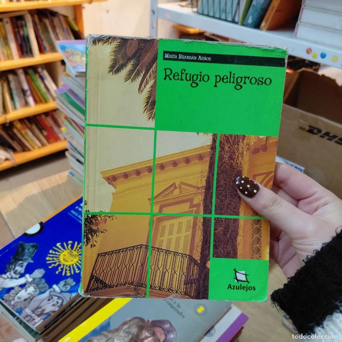 Libros: Refugio peligroso - Maria Brandan Araoz - Foto 1