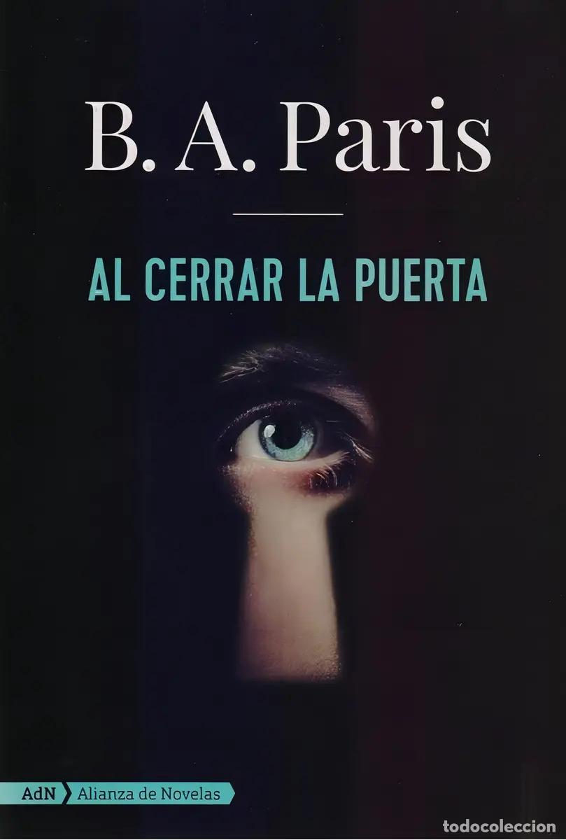 Libros: Al Cerrar La Puerta - B. A. Paris - B. A. Paris - Foto 1