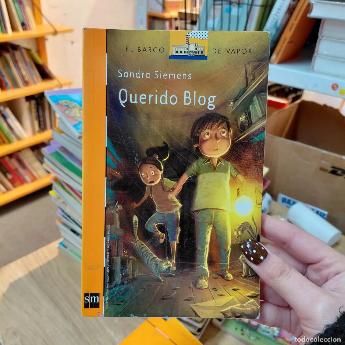 Libri di seconda mano: Querido Blog - Sandra Siemens