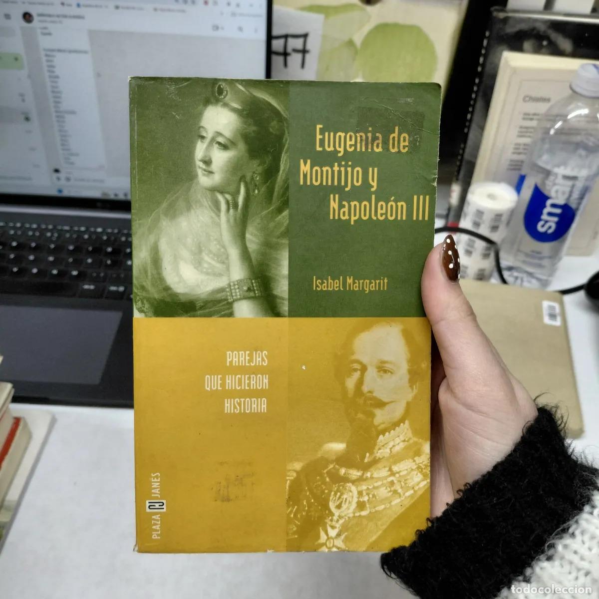 B&uuml;cher: Eugenia de Montijo y Napoleon III - Isabel Margarit