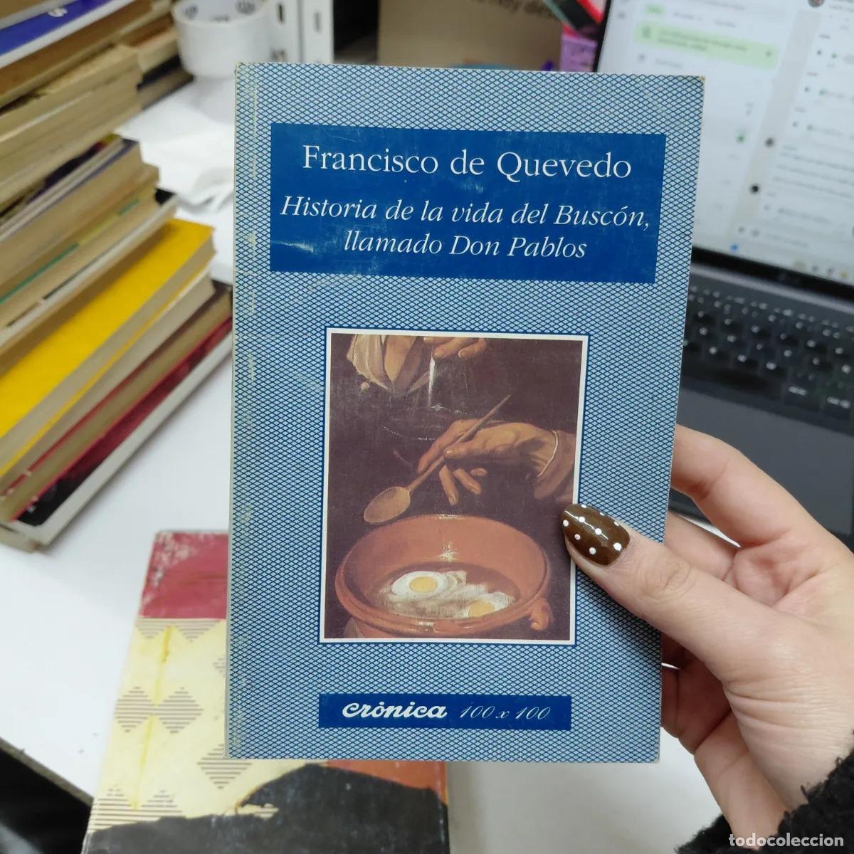 B&uuml;cher: Historia de la vida del Buscon, llamado Don Pablos - Francisco de Quevedo