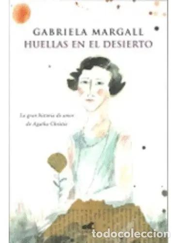 Livros em segunda m&atilde;o: Huellas En El Desierto, De Margall, Gabriela. Editorial Vergara, Tapa Blanda En Espa&ntilde;ol, 2017 - MARG