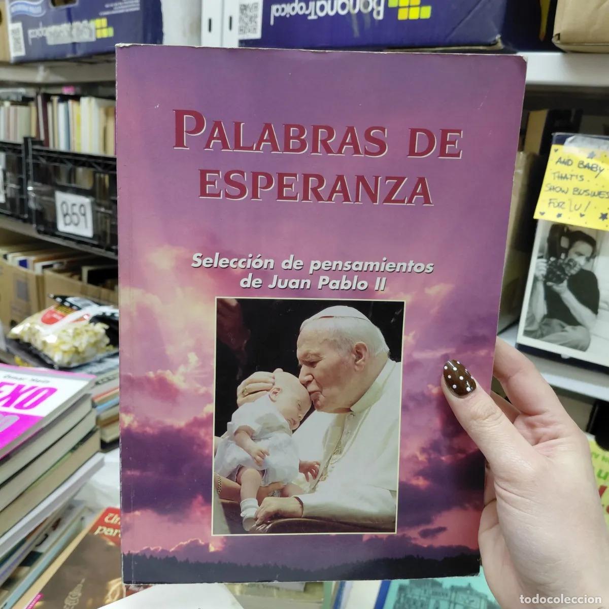 Libros: Palabras de esperanza - Juan Pablo II - Foto 1
