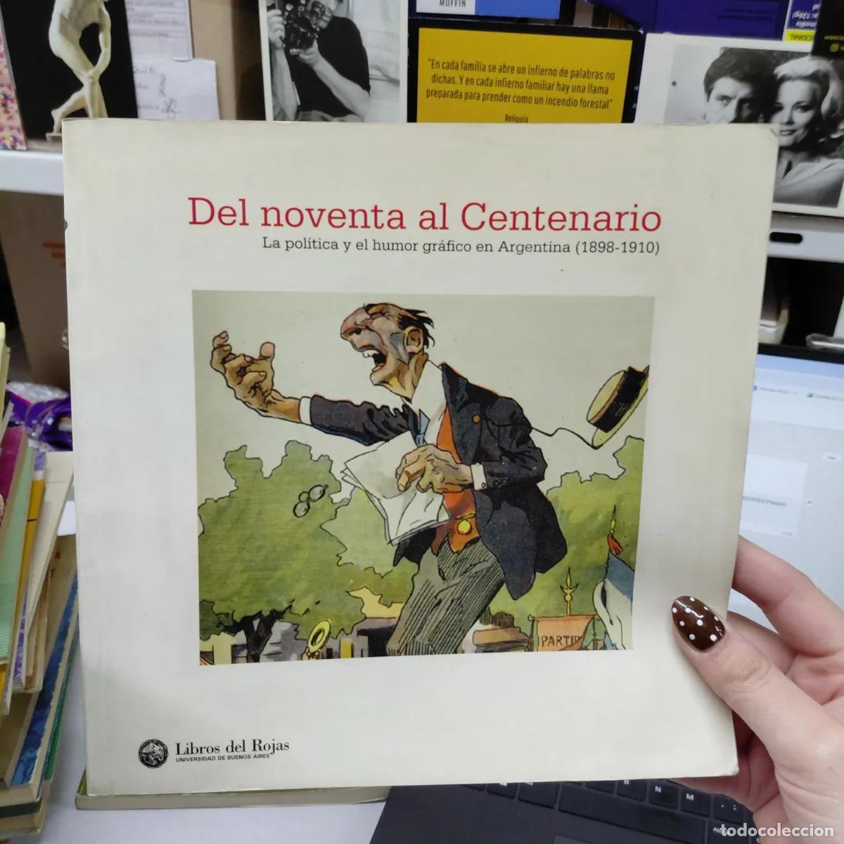 Libros: Del noventa al centenario - VVAA