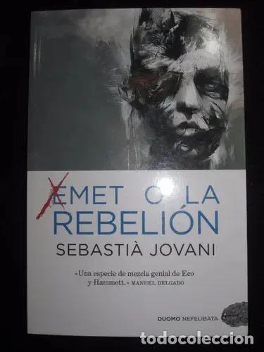 Livres: Libro Emet O La Rebelion, De Sebastian Jovani, Vol. 1. Editorial Duomo Nefelibata, Tapa Blanda - Seb