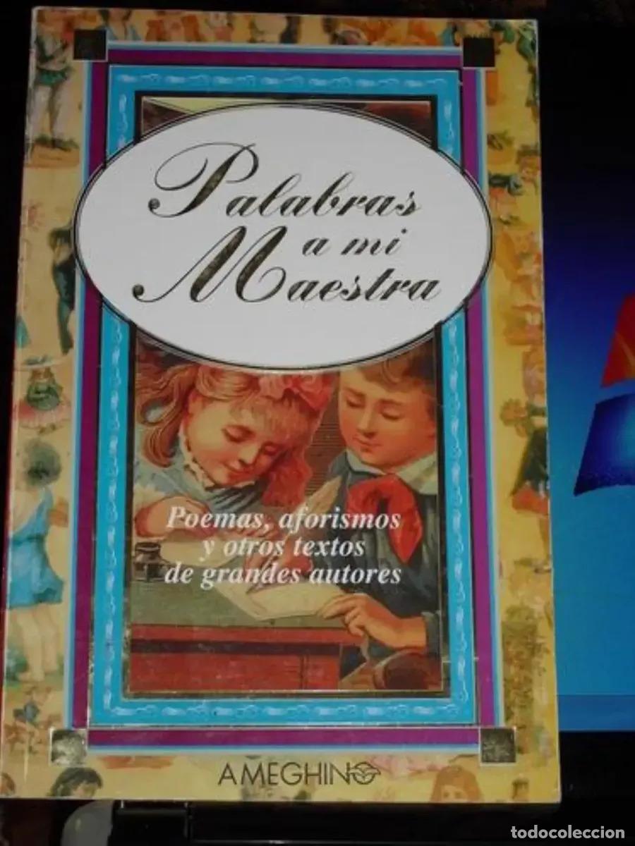 B&uuml;cher: Palabras A Mi Maestra - Ameghino - Julio Acosta