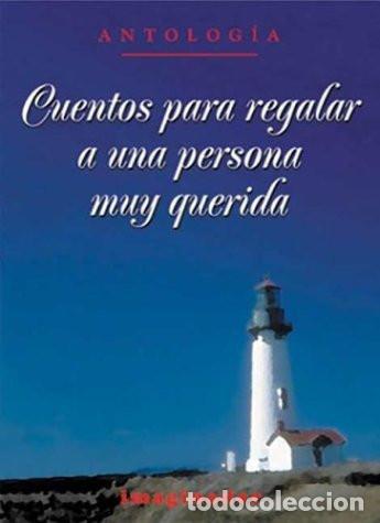 Libros: Cuentos Para Regalar A Una Persona Muy Querida - Luis H. Rod - Luis H. Rodriguez Felder