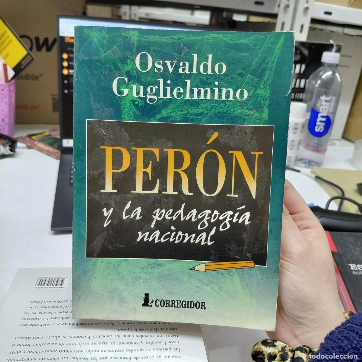 books: Per&oacute;n Y La Pedagog&iacute;a Nacional - GUGLIELMINO, OS