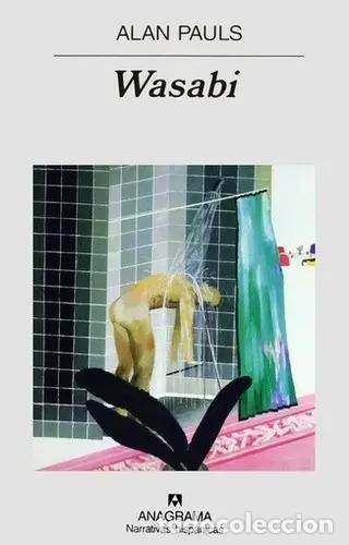B&uuml;cher: Wasabi (narrativas Hisp&aacute;nicas) (spanish Edition) - Pauls, Al - Pauls, Alan