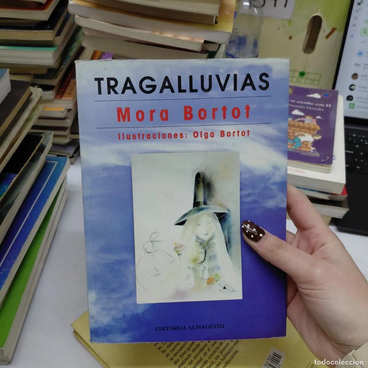 Libros: Tragalluvias - Mora Bortot - Foto 1