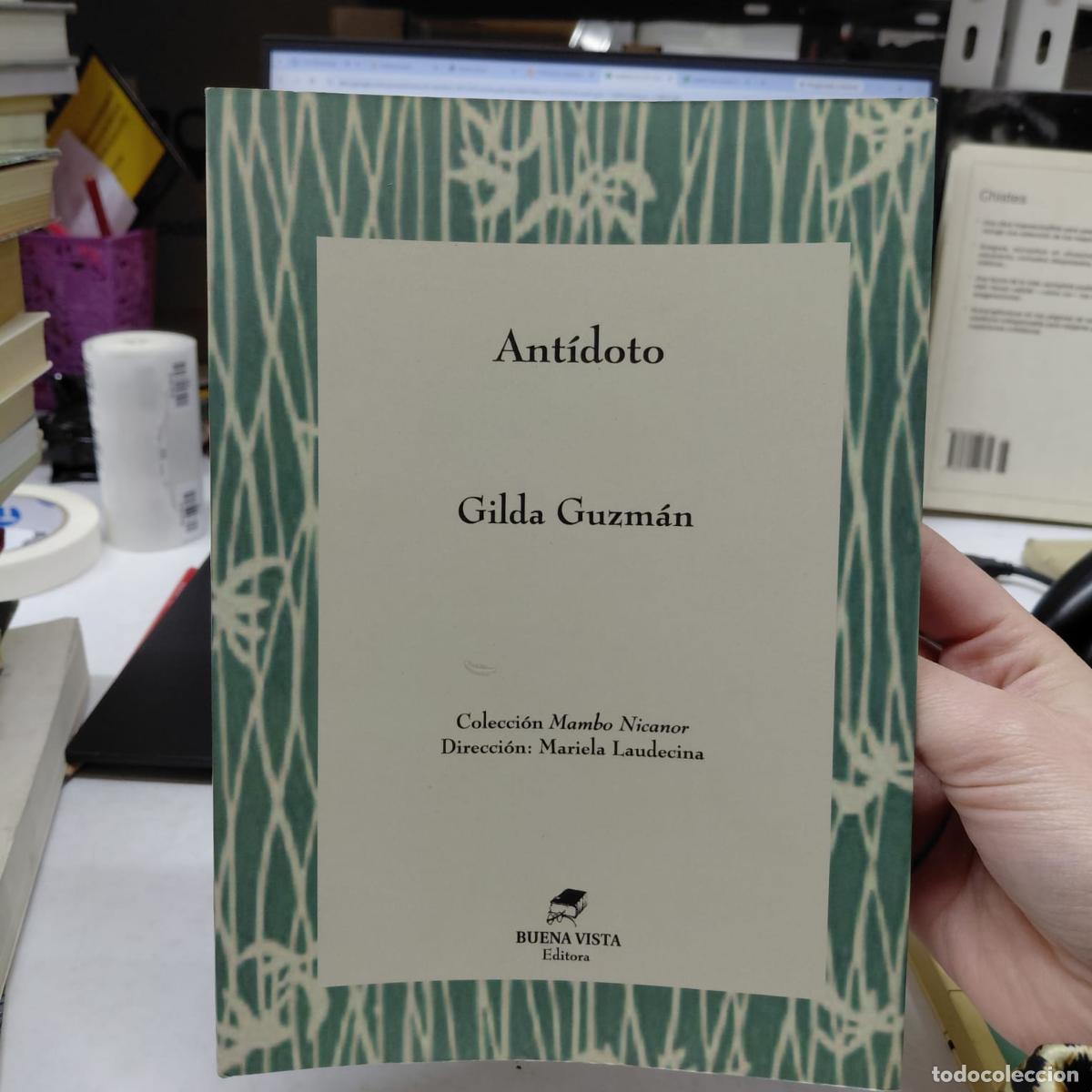B&uuml;cher: Ant&iacute;doto Por Gilda Guzm&aacute;n - Gilda Guzm&aacute;n