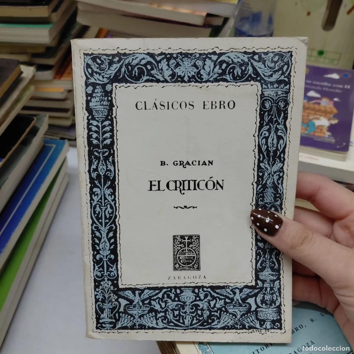 Libros: El criticon - Gracian - Foto 1