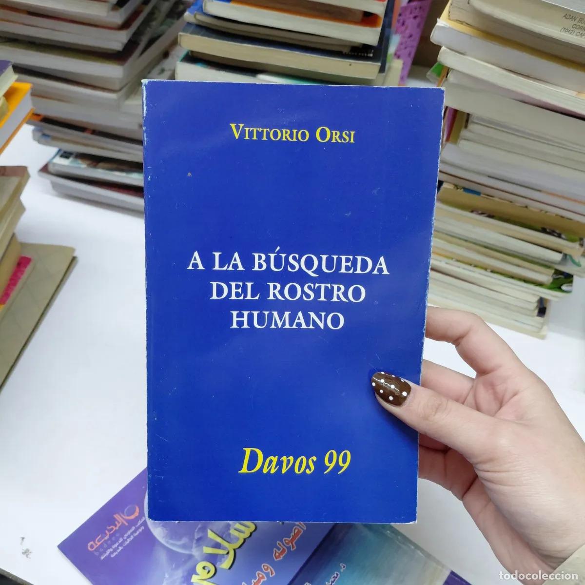 Libros: A la busqueda del rostro humano - Vittorio Orsi - Foto 1