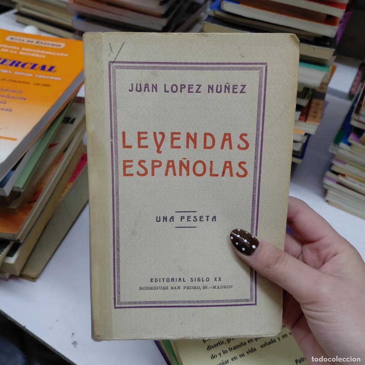 Libros: Leyendas espa&ntilde;olas - Nu&ntilde;ez - Foto 1