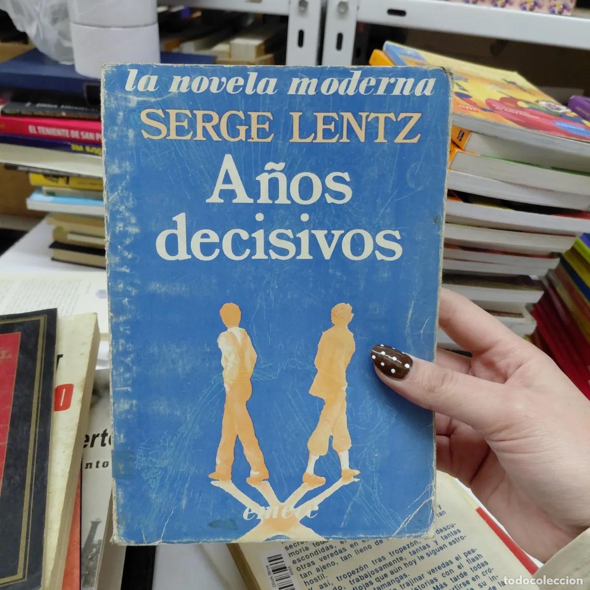 Libros: A&ntilde;os decisivos - Lentz