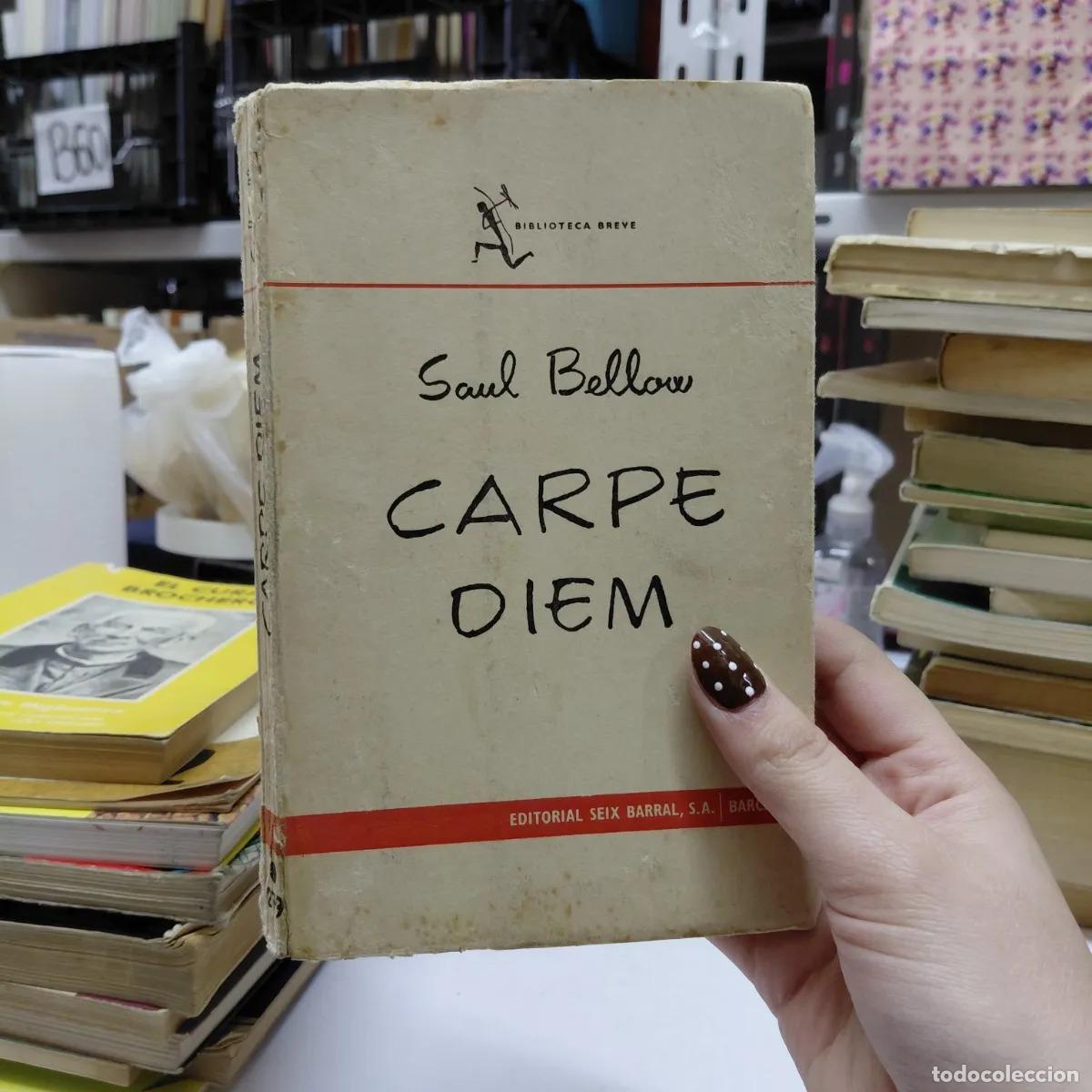 Libri di seconda mano: Carpe diem (det.) - Saul Bellow