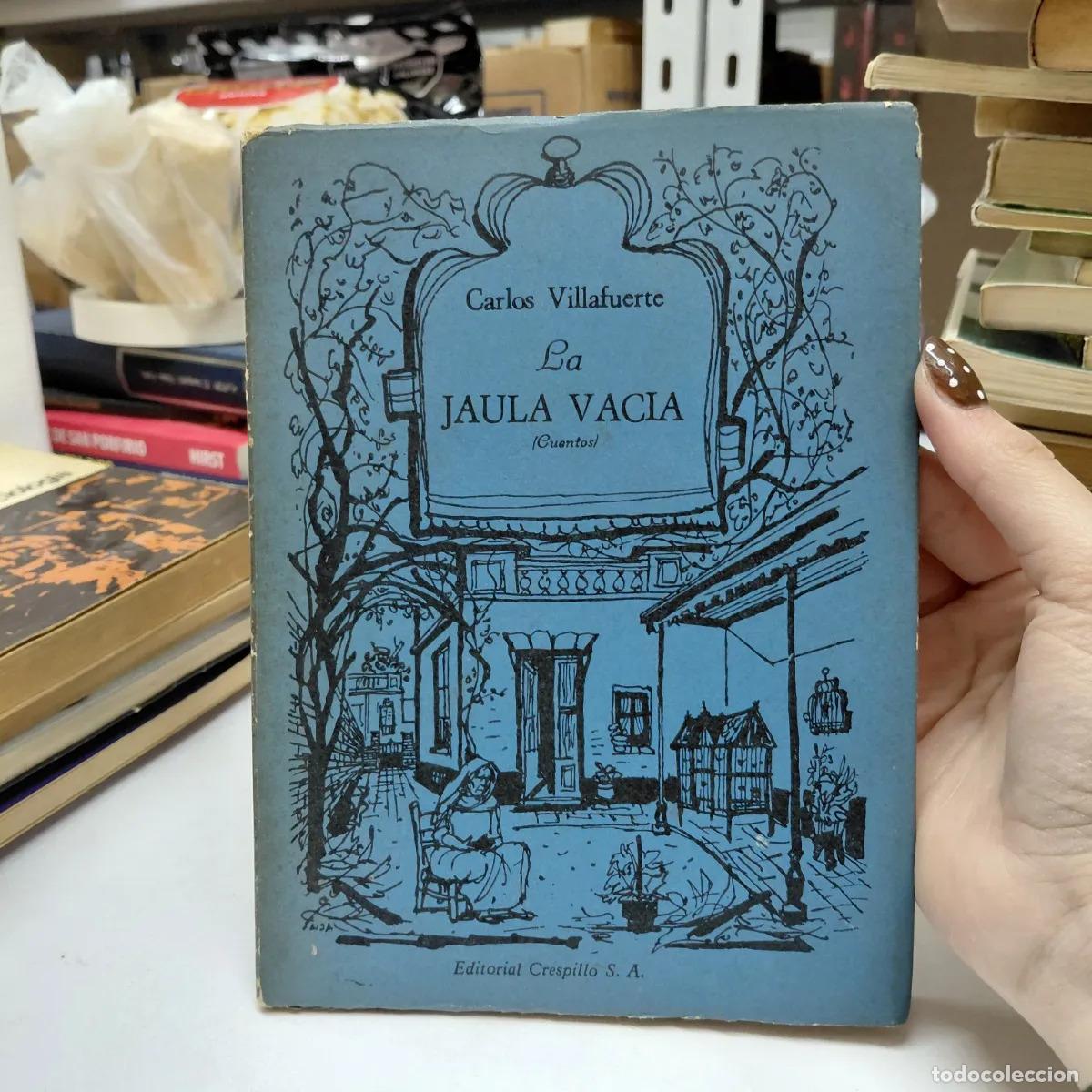 Libros: La jaula vaia - Carlos Villafuerte - Foto 1