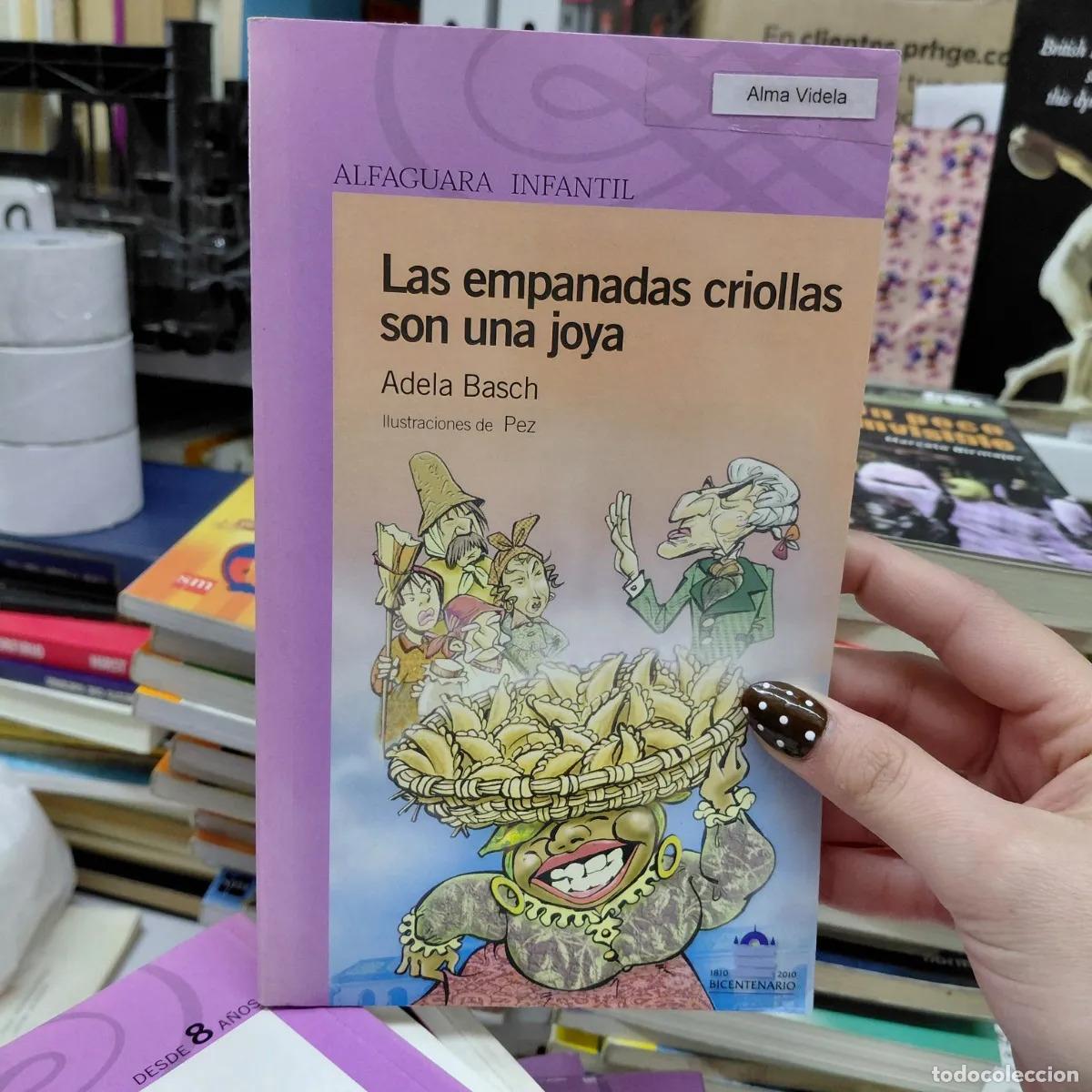 Libros: Las empanadas criollas son una joya (det.) - Adela Basch - Foto 1