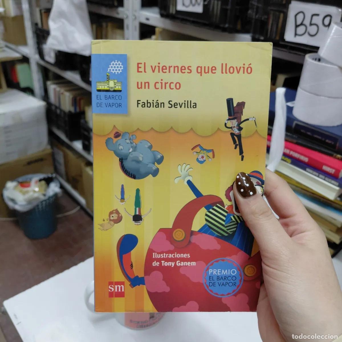 books: El viernes que llovio un circo (det.) - Fabian Sevilla