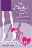 Libri di seconda mano: Mi Libertad Por Un Novio - Viviana Kahn - Viviana Kahn