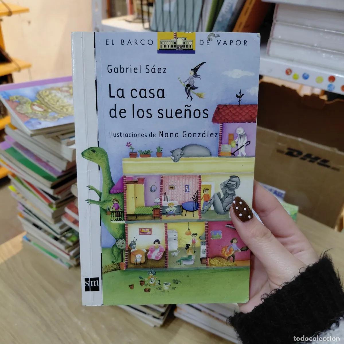 Livres: La casa de los sue&ntilde;os - Gabriel Saez
