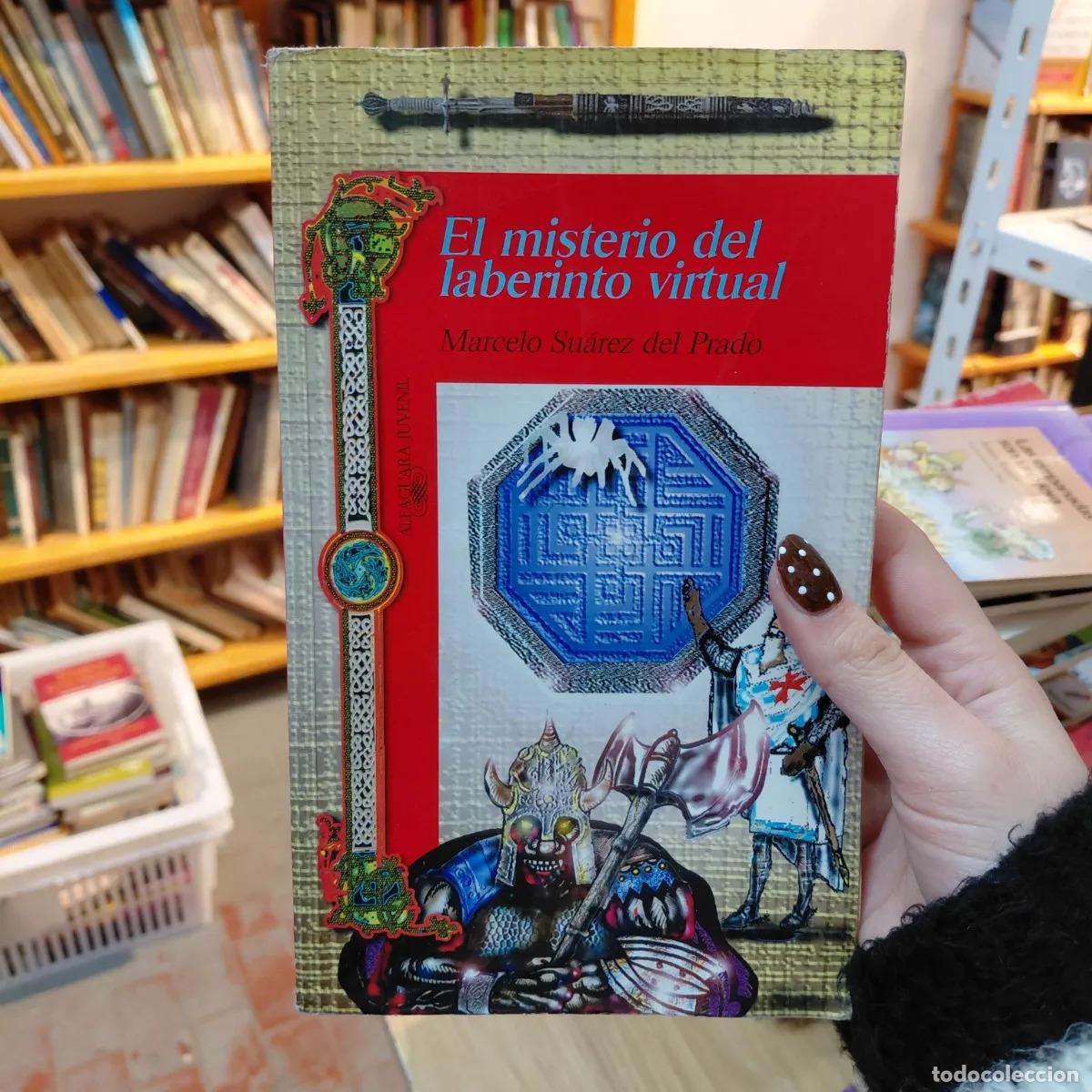 Livros em segunda m&atilde;o: El misterio del laberinto virtual (det.) - Marcelo Suarez del Prado