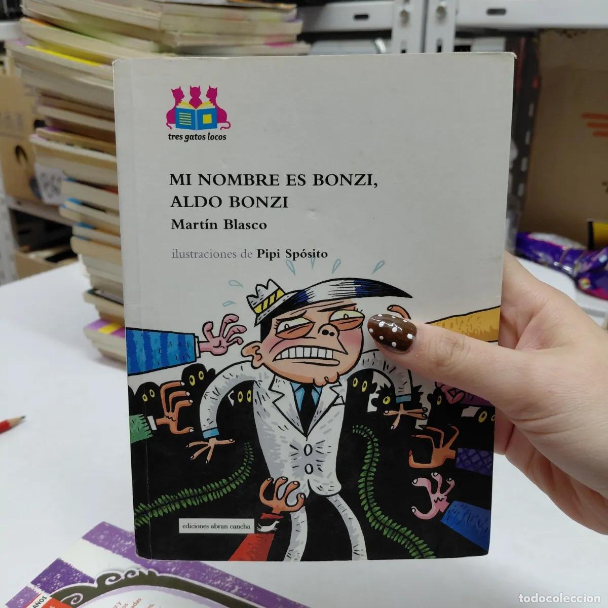 Libri di seconda mano: Mi nombre es Bonzi, Aldo Bonzi (det.) - Martin Blasco