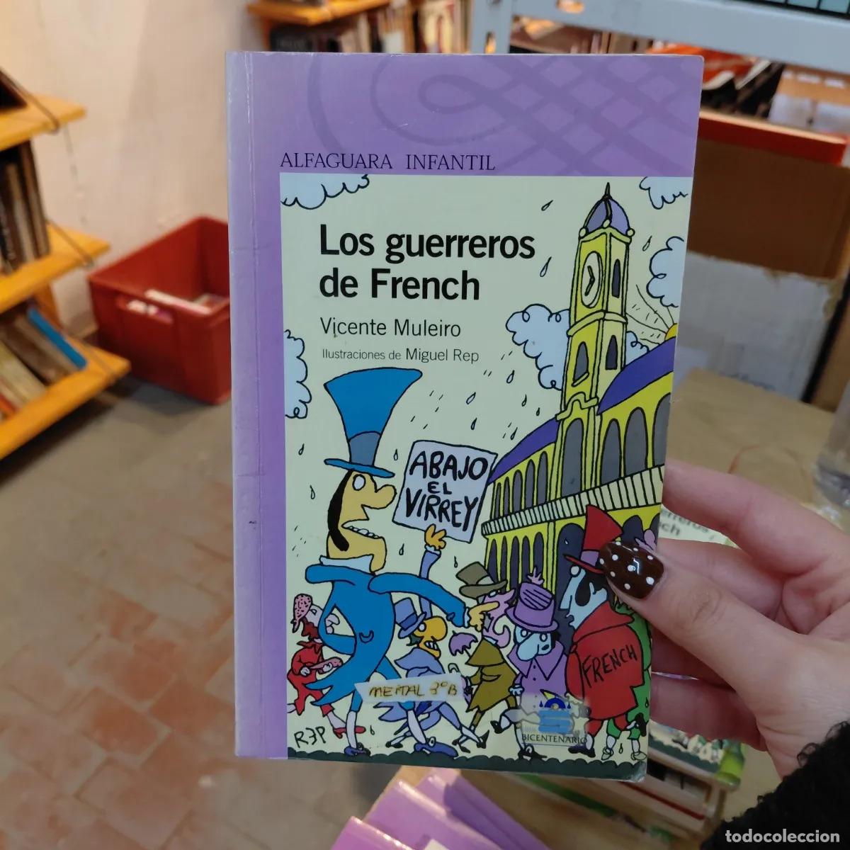 books: Los guerreros de French - Vicente Muleiro