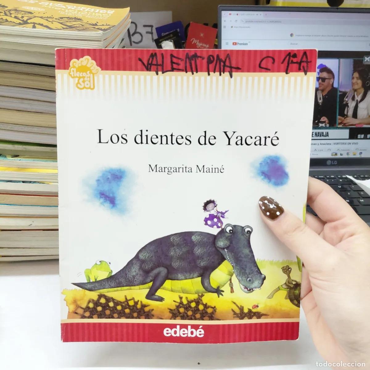Libros: Los dientes de Yacare (det.) - Margarita Maine