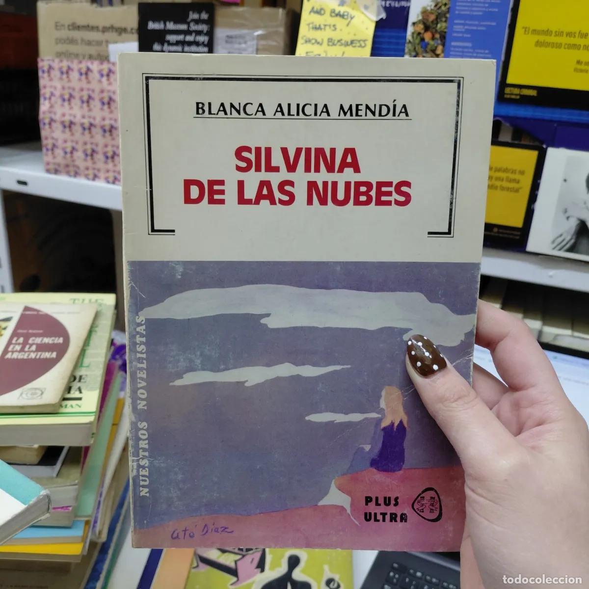 Libri di seconda mano: Silvina de las nubes (det.) - Blanca Alicia Mendia