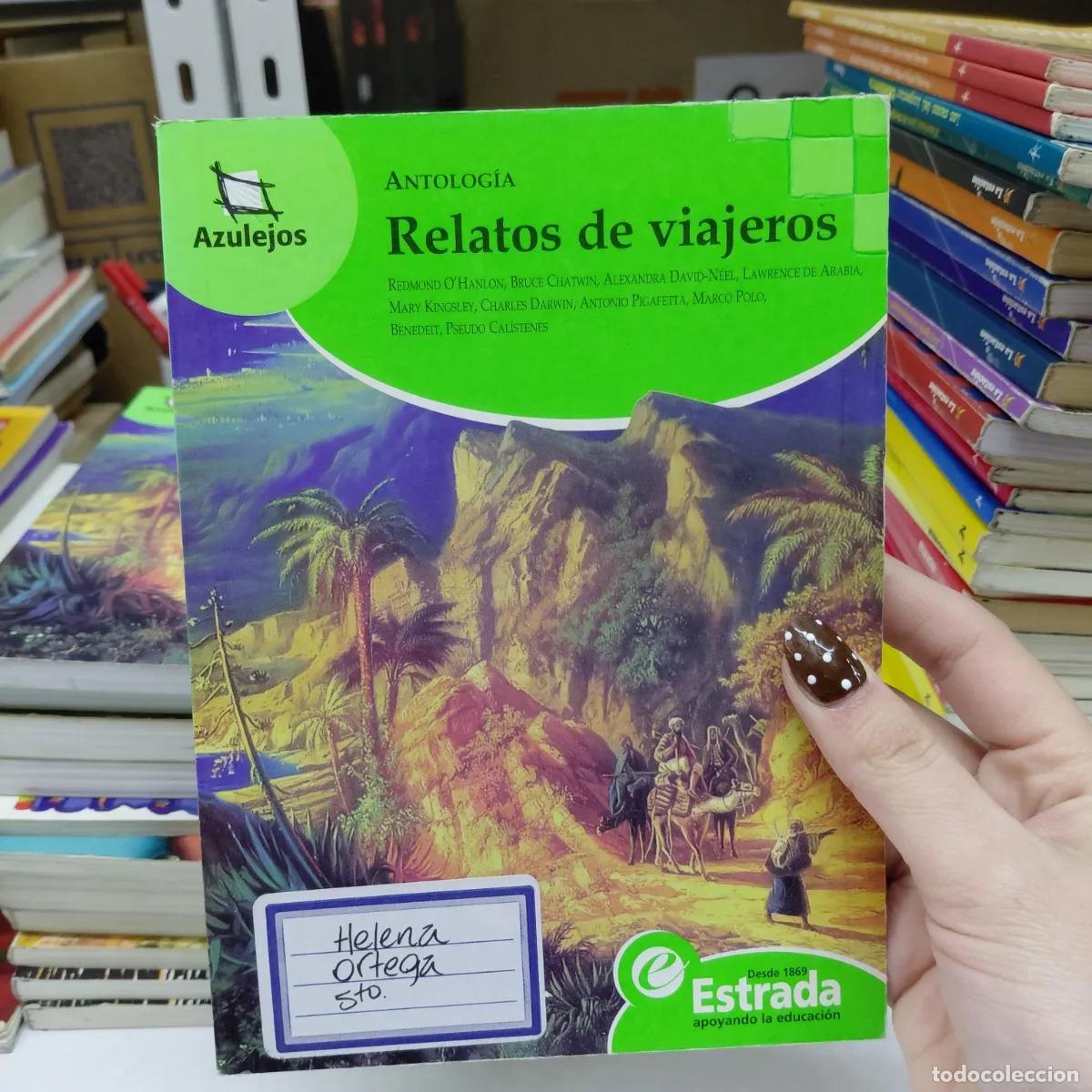 Libros: Relatos de viajeros (det.) - Antologia - Foto 1