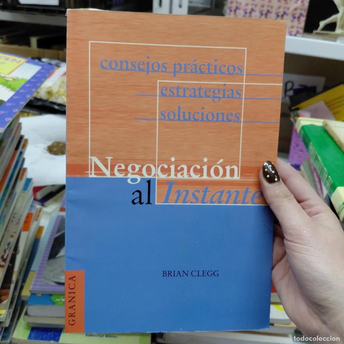 Libros: Negociacion al instante (det.) - Brian Clegg - Foto 1