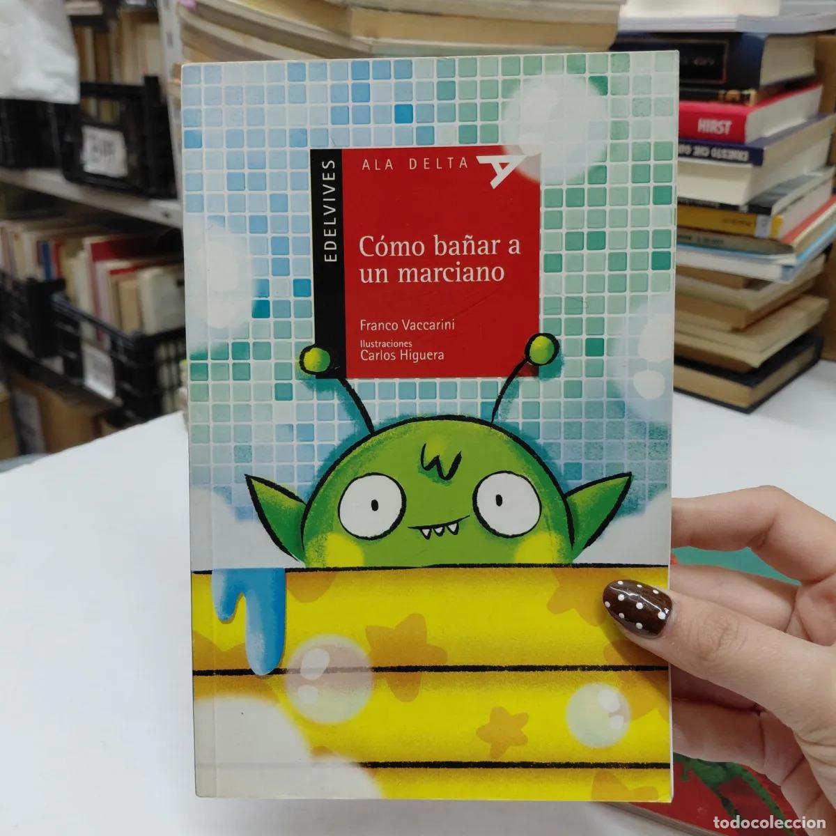 Libros: Como ba&ntilde;ar a un marciano - Vaccarini