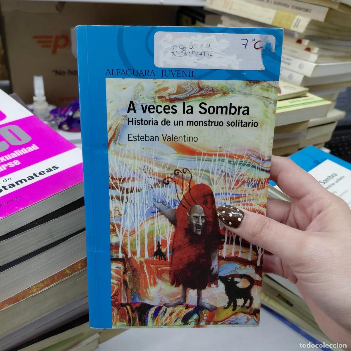 Libros: A veces la sombra (det.) - Esteban Valentino - Foto 1