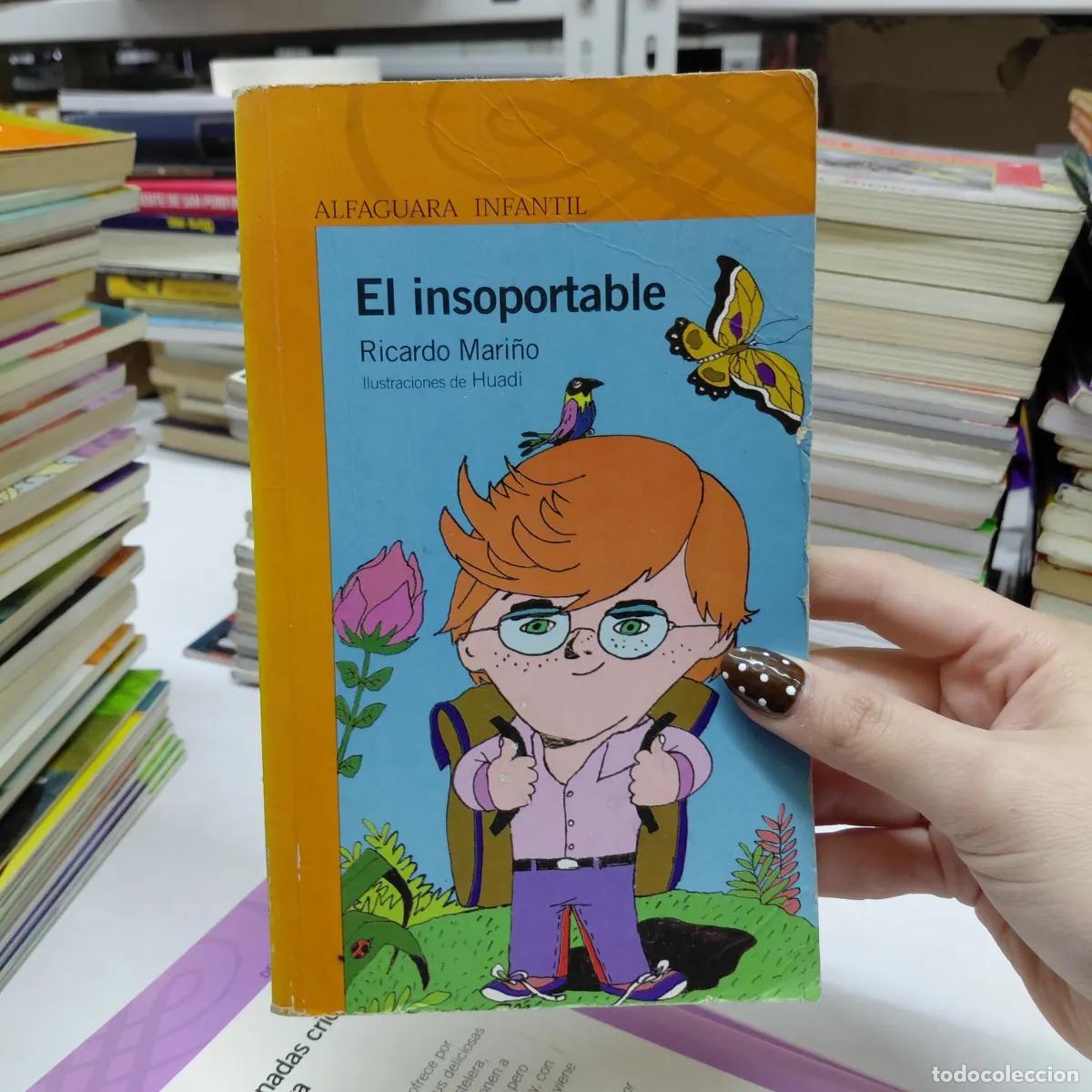Libri di seconda mano: El insoportable - Ricardo Mari&ntilde;o