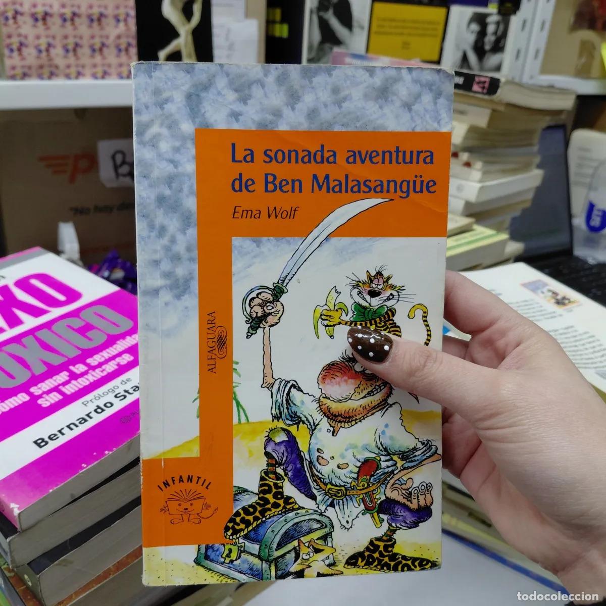 Libros: La sonada aventura de Ben Malasangue - Ema Wolf - Foto 1