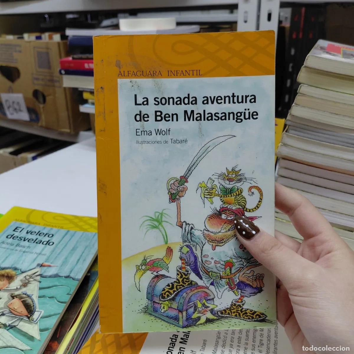 Libros: La sonada aventura de Ben Malasangue - Ema Wolf - Foto 1