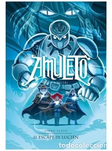 Libros: Amuleto El Escape De Lucien. Libro Sexto - Kazu Kibuishi - Kazu Kibuishi