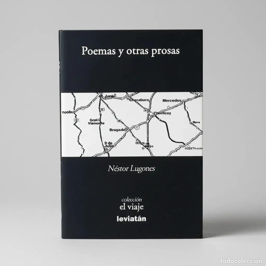 Libros: Poemas Y Otras Prosas, De N&eacute;stor Lugones. Editorial Leviat&aacute;n, Tapa Blanda, Edici&oacute;n 1 En Espa&ntilde;ol - NE