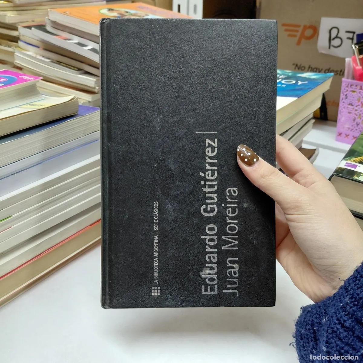 B&uuml;cher: Juan Moreira - Eduardo Gutierrez