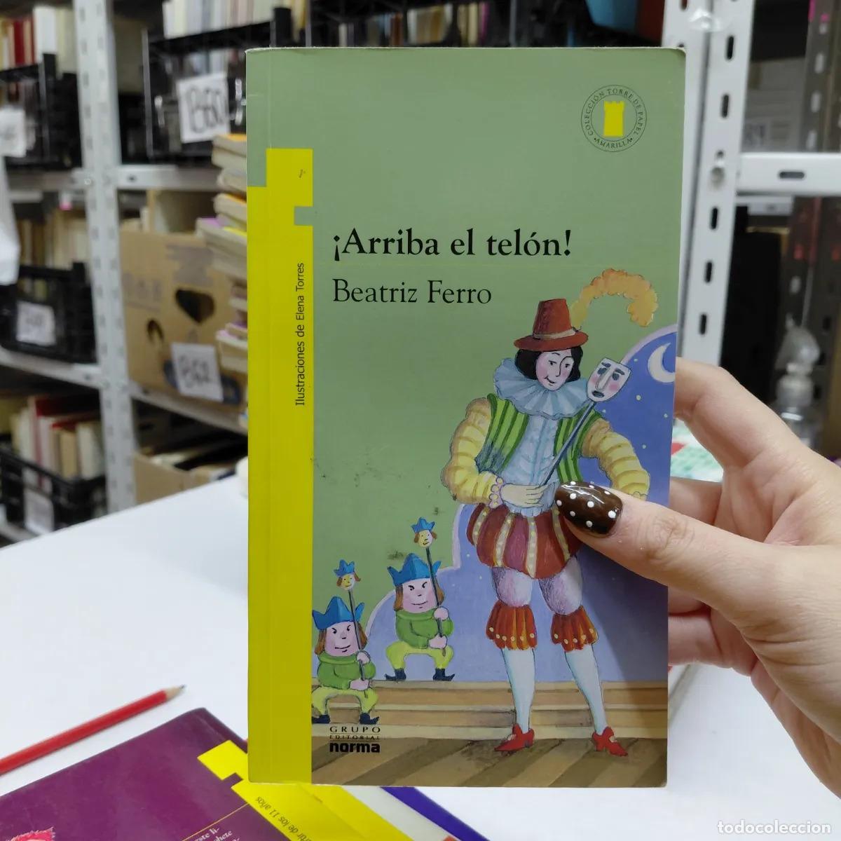 Livres: &iexcl;Arriba el telon! (det.) - Beatriz Ferro
