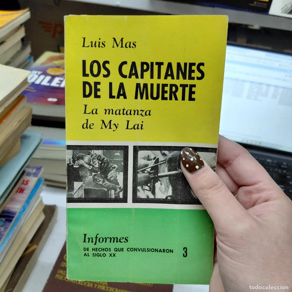 Libros: Los capitanes de la muerte - Luis Mas - Foto 1