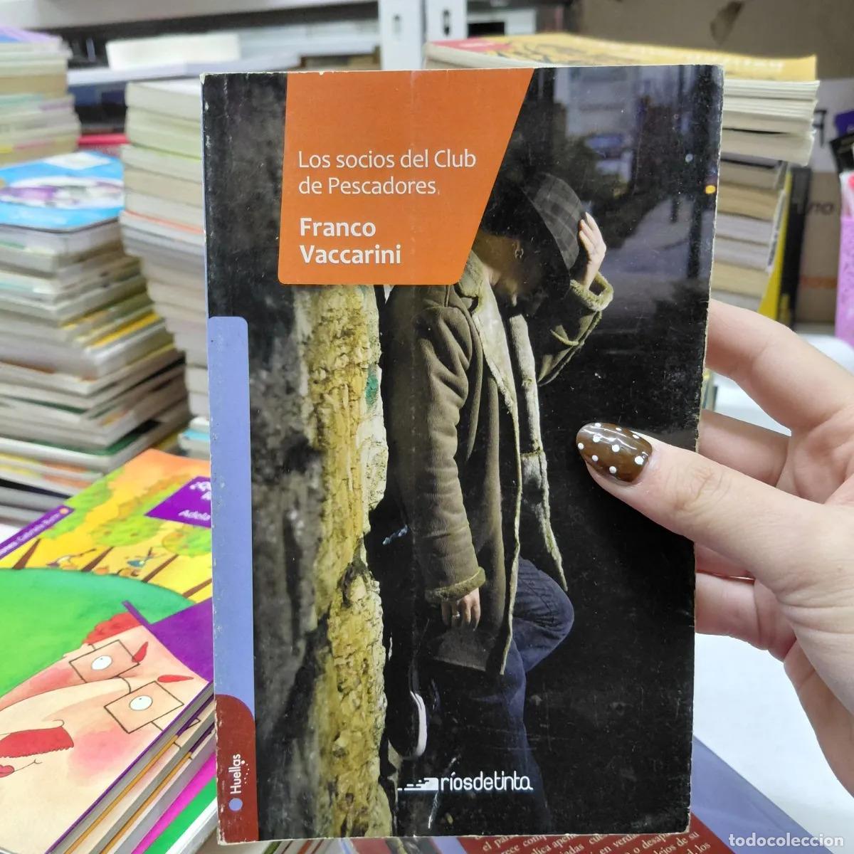 Libros: Los socios del club de pescadores - Vaccarini