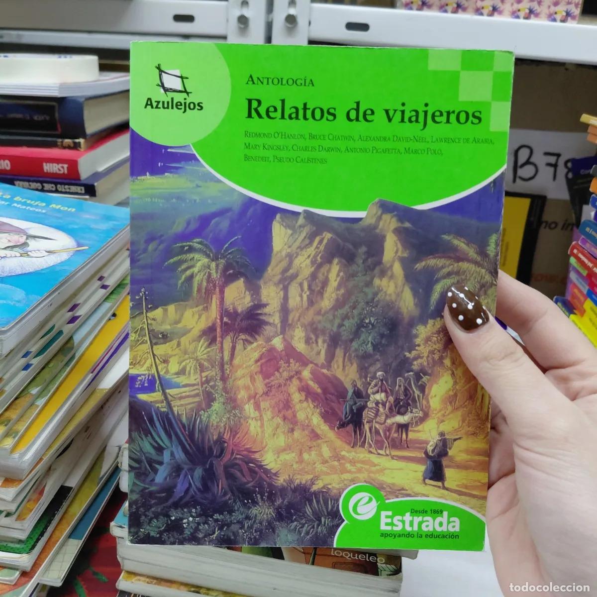Libros: Relatos de viajeros - Antologia - Foto 1