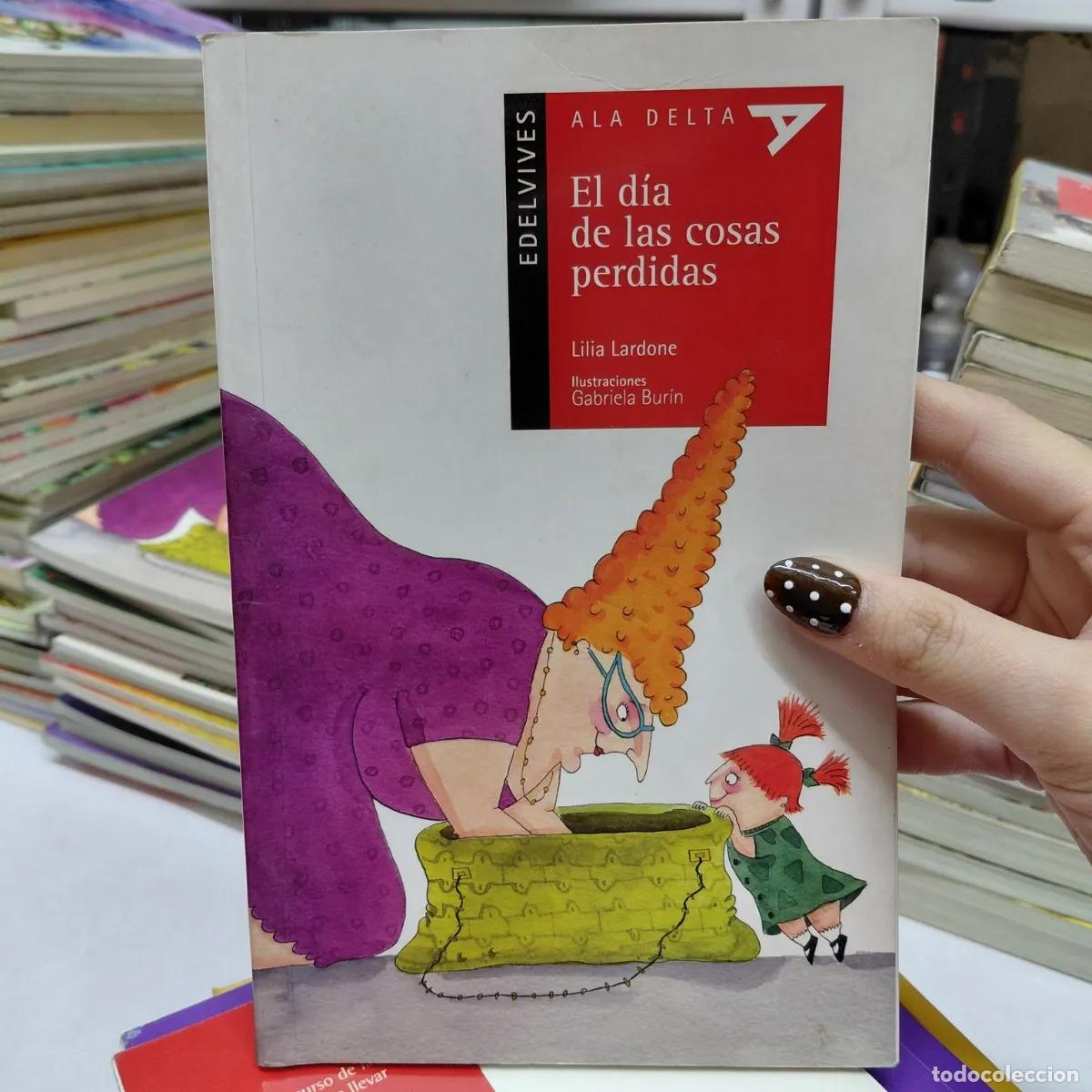 B&uuml;cher: El dia de las cosas perdidas - Lilia Lardone