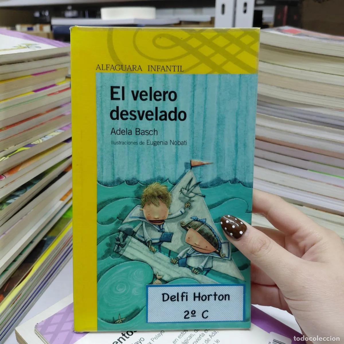 Libri di seconda mano: El velero desvelado (det.) - Adela Basch