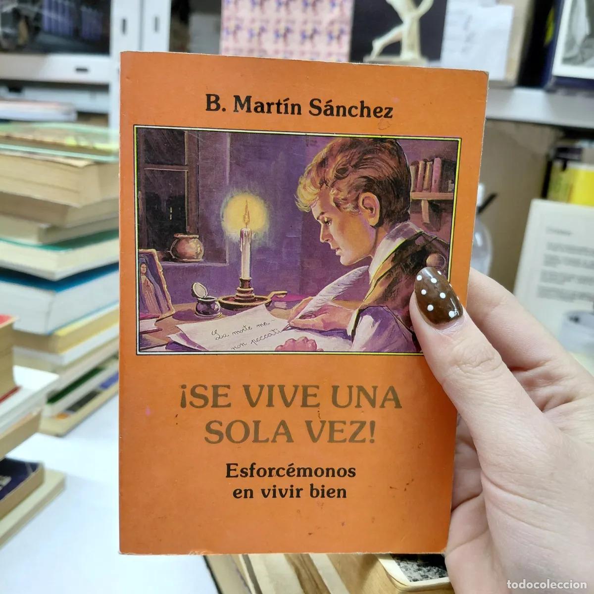 Libros: Se vive una sola vez - Sanchez - Foto 1