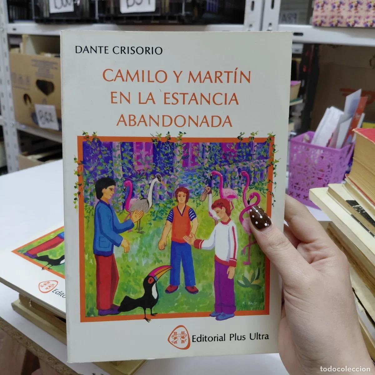 Libri di seconda mano: Camilo y Martin en la estancia abandonada - Crisorio